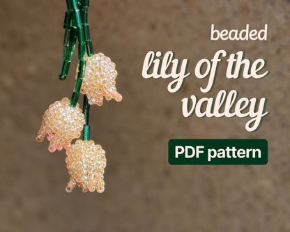 🌱 Beaded Lily Of The Valley Pattern